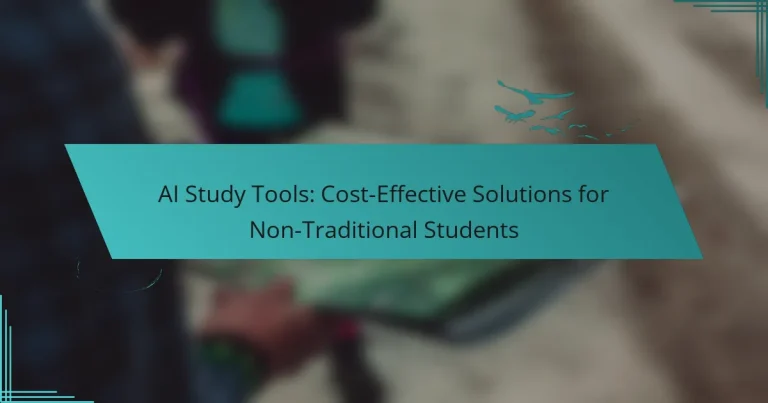 AI Study Tools: Cost-Effective Solutions for Non-Traditional Students
