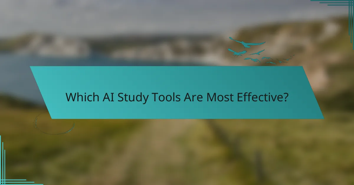 Which AI Study Tools Are Most Effective?